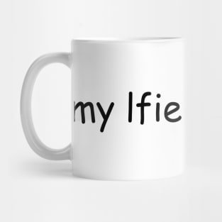 My Life Is A Typo Mug